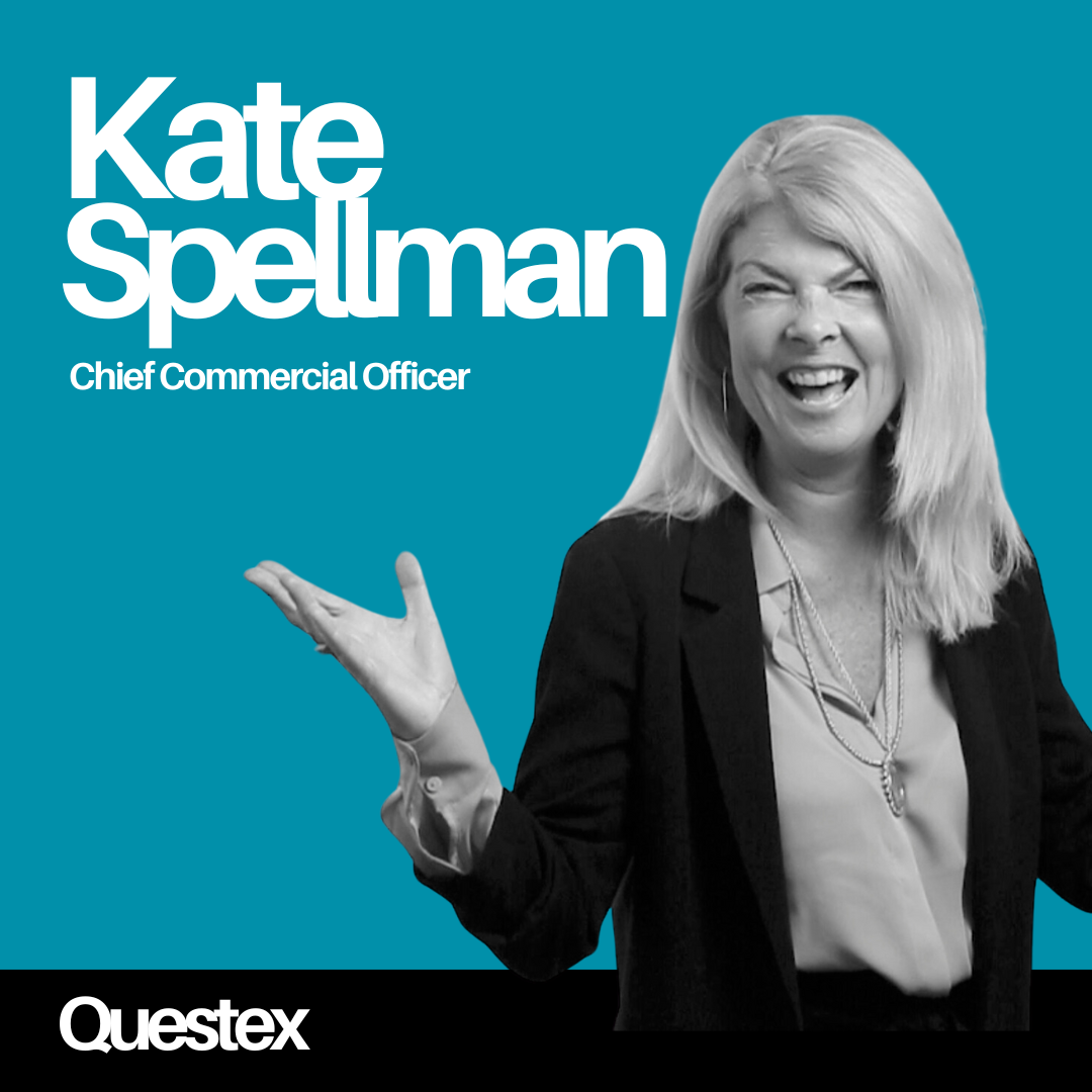 Kate Spellman, Chief Commercial Officer, Questex