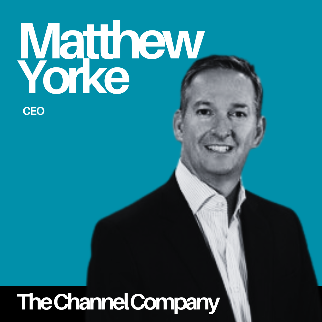 Matthew Yorke, CEO, The Channel Company